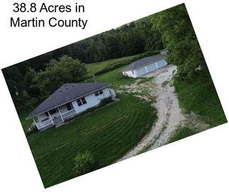 38.8 Acres in Martin County