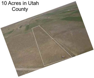 10 Acres in Utah County