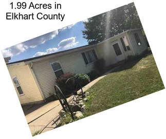 1.99 Acres in Elkhart County