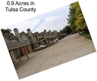 0.9 Acres in Tulsa County