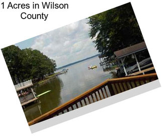 1 Acres in Wilson County