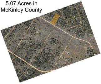 5.07 Acres in McKinley County