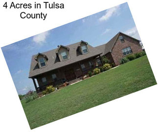 4 Acres in Tulsa County