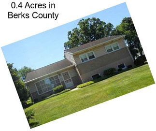 0.4 Acres in Berks County