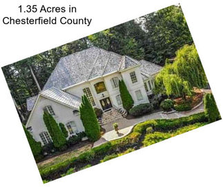 1.35 Acres in Chesterfield County