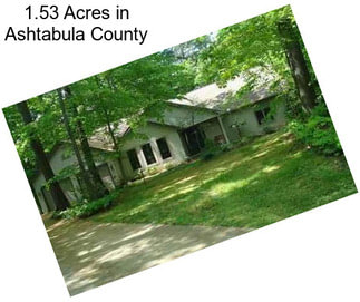 1.53 Acres in Ashtabula County