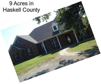 9 Acres in Haskell County