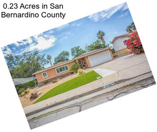 0.23 Acres in San Bernardino County