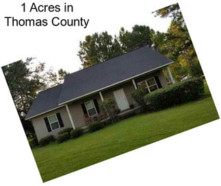 1 Acres in Thomas County