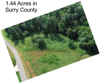 1.44 Acres in Surry County