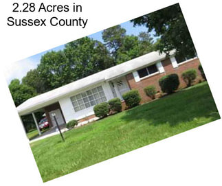2.28 Acres in Sussex County