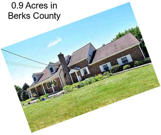 0.9 Acres in Berks County