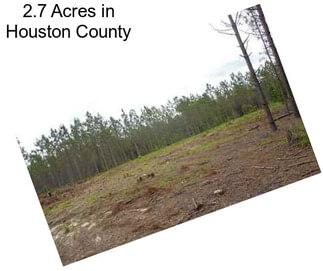 2.7 Acres in Houston County