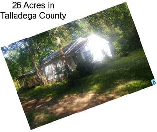 26 Acres in Talladega County