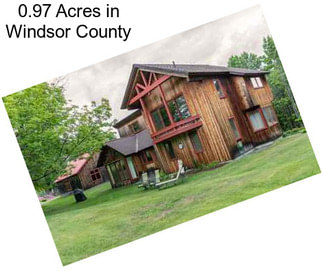 0.97 Acres in Windsor County