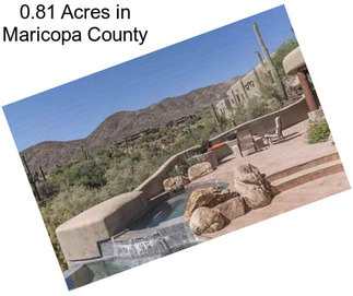 0.81 Acres in Maricopa County
