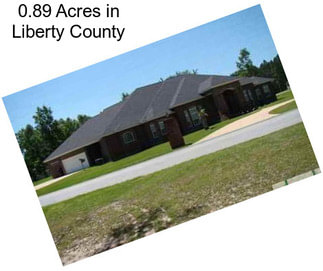 0.89 Acres in Liberty County