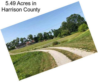 5.49 Acres in Harrison County