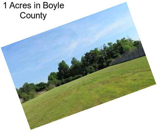 1 Acres in Boyle County