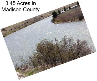 3.45 Acres in Madison County