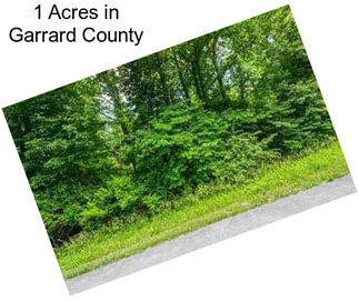 1 Acres in Garrard County