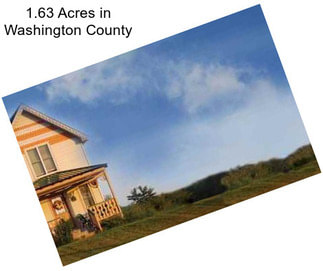 1.63 Acres in Washington County