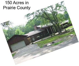 150 Acres in Prairie County