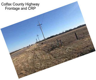 Colfax County Highway Frontage and CRP