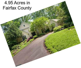 4.95 Acres in Fairfax County