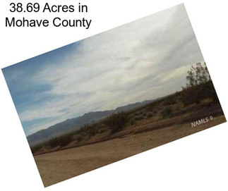 38.69 Acres in Mohave County