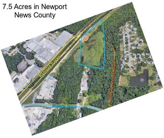 7.5 Acres in Newport News County