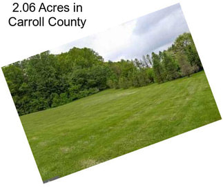 2.06 Acres in Carroll County