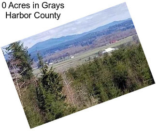 0 Acres in Grays Harbor County