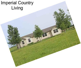 Imperial Country Living