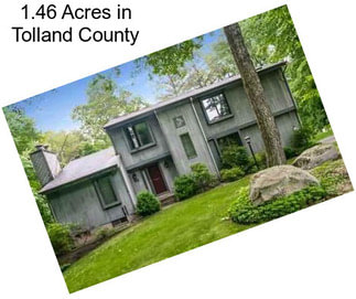 1.46 Acres in Tolland County