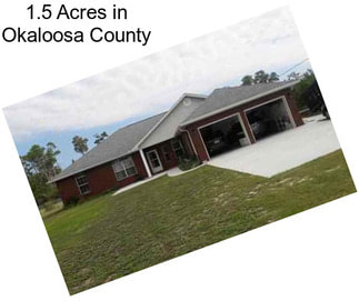 1.5 Acres in Okaloosa County