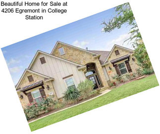 Beautiful Home for Sale at 4206 Egremont in College Station