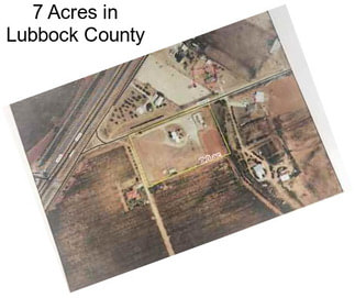 7 Acres in Lubbock County