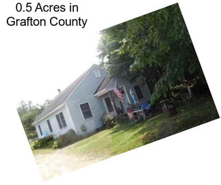 0.5 Acres in Grafton County