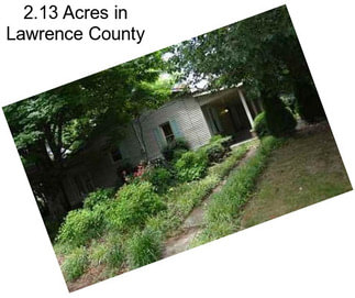 2.13 Acres in Lawrence County
