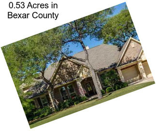 0.53 Acres in Bexar County