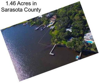 1.46 Acres in Sarasota County