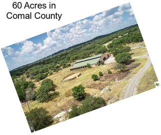 60 Acres in Comal County