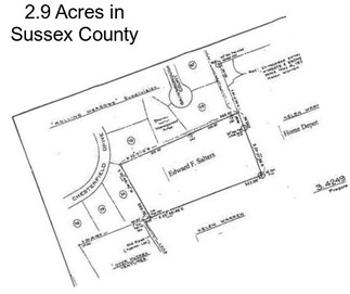 2.9 Acres in Sussex County