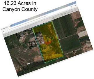 16.23 Acres in Canyon County