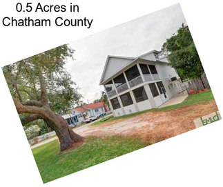 0.5 Acres in Chatham County