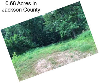 0.68 Acres in Jackson County