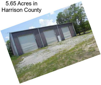 5.65 Acres in Harrison County
