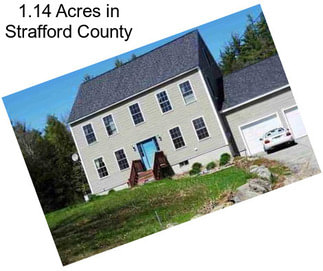 1.14 Acres in Strafford County