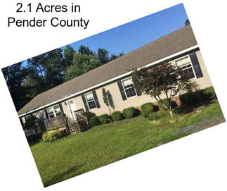 2.1 Acres in Pender County